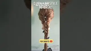 30-Second Hairstyle Magic! ✨ Easy DIY Braid Updo #shorts #ytshorts #hairstyle