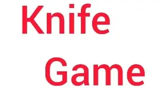 Knife Game || TECH RATIC