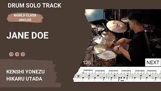 [DRUM SOLO TRACK] Kenshi Yonezu, Hikaru Utada - JANE DOE [ drum cover, score, drum sheet ]