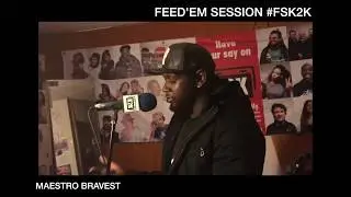Maestro Bravest | Feed'Em Session