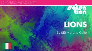 LIONS - SALSATION® Choreography by SEI Martina Gallo