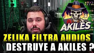 ZELIKA DESTRUYE CON AUDIOS A AKILES 😱 *Termina muy mal * | MrClips FF