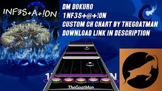DM DOKURO - 1NF3S+@+!ON (Terraria Theme of Crabulon) // Custom Clone Hero Chart by TheGoatMan