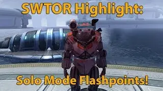 SWTOR Highlight: Solo Mode Flashpoints!