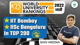 World University Ranking 2021 | IIT Bombay | IISc Bengaluru | by Shiv Meena