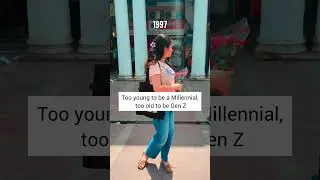 Millennial or Gen Z