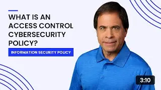 What is an Access Control Cybersecurity Policy?