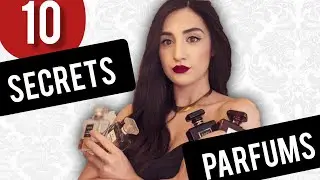 🇫🇷 10 SECRETS pour faire TENIR TON PARFUM PLUS LONGTEMPS.