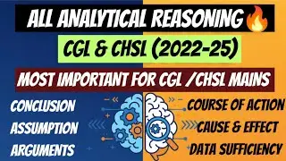 SSC Analytical Reasoning: Complete 2022-2025 PYQs in One Video! 🔥 #CglMains #ChslMains 