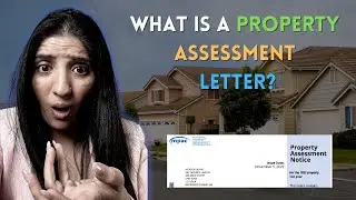Property assessment letter in 2023: Everything you need to know!