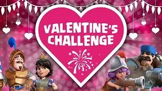Clash Royale Valentines Challenge | Who's the Best Team ?
