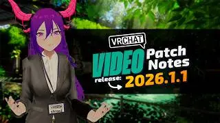 just a little guy to start the year | VRChat Patch Notes 2026.1.1