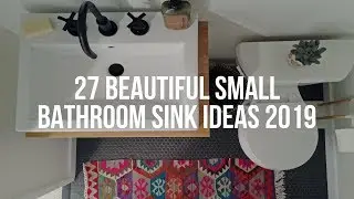 🔴 27 Beautiful SMALL BATHROOM SINK Ideas 2019