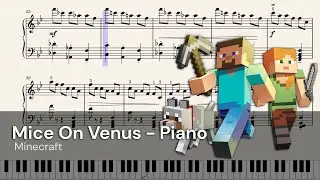 Mice On Venus - Minecraft - Solo piano (Arr. by TorbyBrand)
