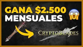 &iexcl;&iexcl;PUEDES GANAR mas de 2500$ al MES con ESTE NUEVO JUEGO DE NFT con POCO DINERO!! CryptoBlade Guia!