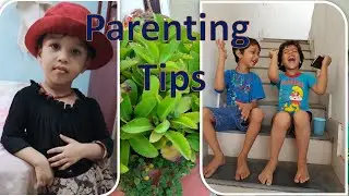 Growth and Development of Children with Parenting Tips