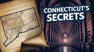 Unveiling Connecticut's Hidden Historical Secrets