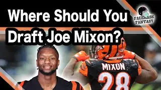 Where Should You Draft Joe Mixon In 2022 Redraft Leagues? Fantasy Analysis + Projections