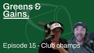 Episode 15 - golf ball fitting, club champs and modern golf shoes