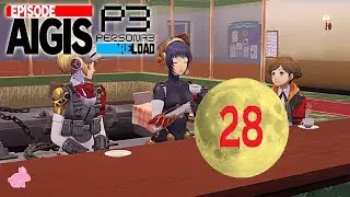 Coffeinkick- EPISODE AIGIS: The Answer- Persona 3 Reload #28 [BLIND] [ABGEBROCHEN]