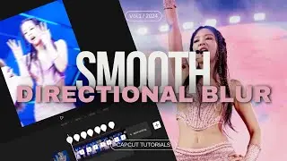 CapCut Tutorial: Achieve Professional-Looking Smooth Blur Transitions ft. Blackpink Jennie
