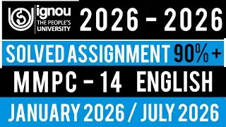 MMPC 14 Solved Assignment 2026 | MMPC 14 SOLVED ASSIGNMENT JANUARY 2026 / MMPC 14 JULY 2026
