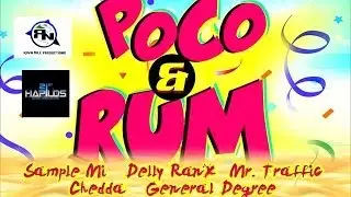 Poco & Rum Riddim | Riva Nile Productions  (Kingston, JA) | FEBRUARY 2014