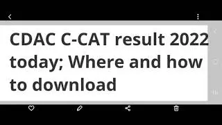 CDAC C-CAT RESULT 2022 TODAY:HOW TO DOWNLOAD, LATEST NEWS FOR CDAC C-CAT RESULT, CUTOFF, FURTHER PRO