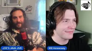 Joe's Java Jive - EP 36 - Will Hennessy