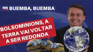 “Bolsominions, faltam poucos dias para a terra voltar a ser redonda” l José Simão