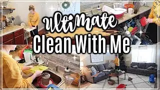 ULTIMATE CLEAN WITH ME 2019 | WHOLE HOUSE CLEANING | EXTREME CLEANING MOTIVATION