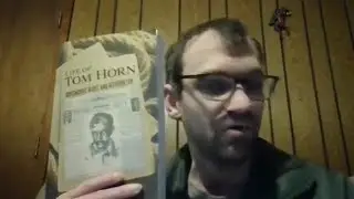 Tom Horn's Autobiography - Book Review