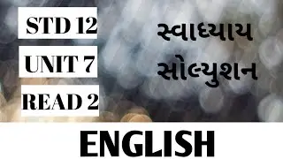 Std 12 l  English Unit 7 Read 2 solutions#std #english
