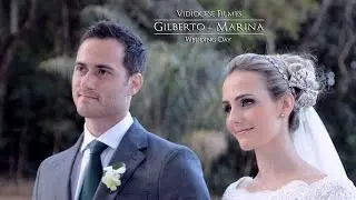 Wedding Day - Filme de Casamento - Marina e Gilberto