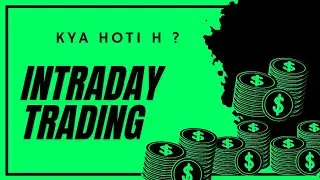 Intraday treding kya hoti h full information in 2 mint 