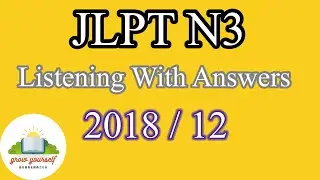 JLPT N3 Listening Old Question 2018/12