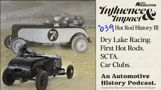 Dry Lake Bed Racing History, Hot Rod History, Land Speed Racing, SCTA - Influence and Impact E39