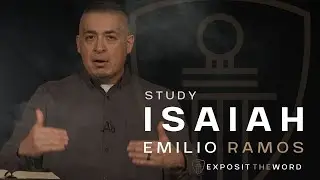 Isaiah Overview - Emilio Ramos