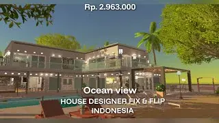 OCEAN VIEW  Rumah Nuansa Pantai House Designer Fix & Flip Indonesia #housedesigner #housedecorators