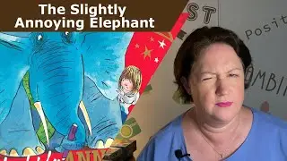 聽故事學英文 | The Slightly Annoying Elephant
