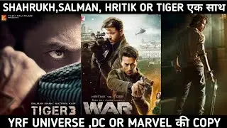 YRF Universe Explained | War 2 | Pathan | Tiger 3 | Jawan ,Salman, Shahrukh, Hritik ,Tiger