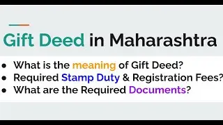 Flat/Property Gift Deed in Maharashtra - Meaning, Stamp Duty Rules, LBT, Required Documents, etc.