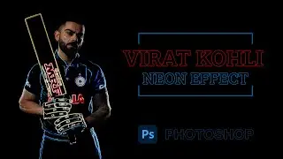 Virat Kohli Neon Effect in Photoshop | Create Amazing Neon Effect Wallpaper | HGraphicspro