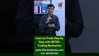 LEARN TO TRADE STEP BY STEP