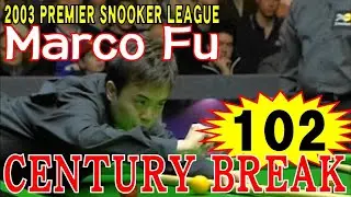 Marco FU century break 102  premier snooker league 2003