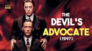 The Devil&rsquo;s Advocate 1997 || Al Pacino, Keanu Reeves || Evil Wears a Three-Piece Suit