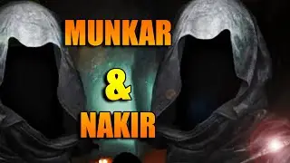L’interrogatoire de Munkar et Nakir [ Les 3 fondements ]