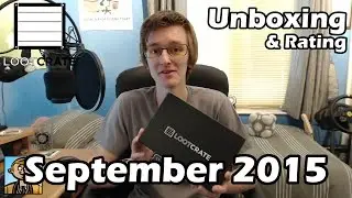 September 2015 Unboxing - Loot Crate Review & Rating