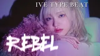 IVE x K-POP Type Beat: 