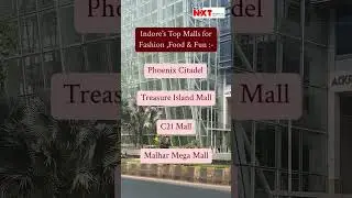 Indore&rsquo;s Mall Guide: Where to Shop, Eat & Chill!